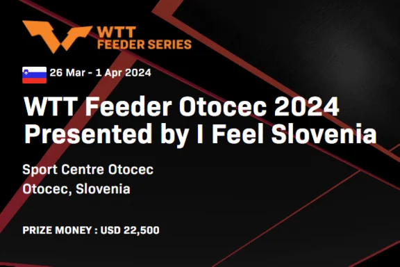 WTT Feeder Otocec presented by I FEEL SLOVENIA
